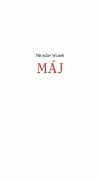 Máj - Miroslav Wanek - e-kniha