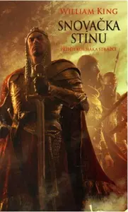 Snovačka stínu - Příběh Kormaka Strážce - William King