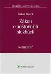 Zákon o poštovních službách: Komentář - Lukáš Buzek