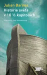 Historie světa v deseti a půl kapitolách - Julian Barnes - e-kniha