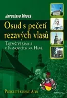 Osud s pečetí rezavých vlasů - Jaroslava Říhová