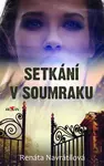 Setkání v soumraku - Renáta Navrátilová