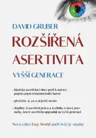 Rozšířená asertivita vyšší generace - David Gruber