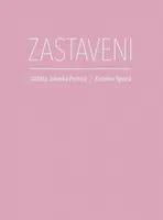Zastaveni - Alžběta Johanka Petrová