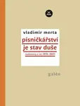 Písničkářství je stav duše - Vladimír Merta