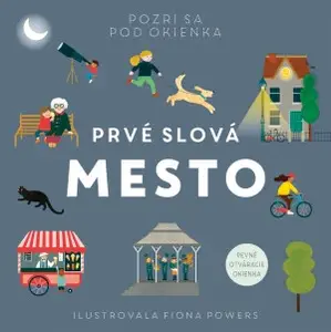 Prvé slová Mesto - Fiona Powers