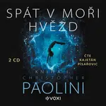 Spát v moři hvězd - Kniha I.  - Christopher Paolini - audiokniha