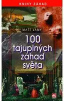 100 tajuplných záhad světa L - Lamy Matt