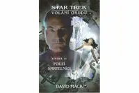 Star Trek: Volání osudu 2 - Pouzí smrtelníci - David Mack