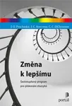 Změna k lepšímu - James O. Prochaska, John C. Norcross, Carlo C. DiClemente