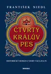 Čtvrtý králův pes - František Niedl - e-kniha