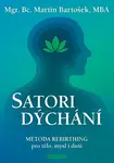 Satori dýchání - Martin Bartošek