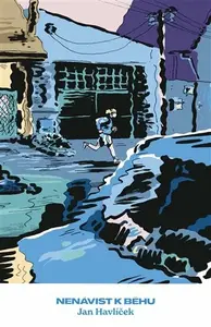 Nenávist k běhu - Jindřich Janíček, Jan Havlíček