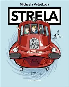 Strela - Lenka Jasanská, Michaela Vetešková