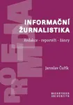 Informační žurnalistika - Jaroslav Čuřík
