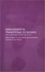 Management in Transitional Economies - Danijel  Pucko, Ying  Zhu, Vincent  Edwards, Malcolm  Warner, Gennadij  Polonsky