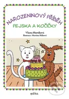 Narozeninový příběh pejska a kočičky - Vlasta Hurtíková, Martina Slábová (ilustrátor) - kniha z kategorie Pohádky