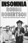 Insomnia - Robbie Robertson