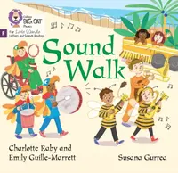 Sound Walk - Charlotte Raby, Emily Guille-Marrett