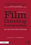 Film Directing Fundamentals - Nicholas T.  Proferes