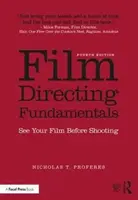 Film Directing Fundamentals - Nicholas T.  Proferes