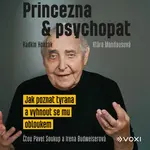 Princezna a psychopat - Radkin Honzák, Klára Mandausová - audiokniha