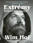 Extrémy ľadového muža - Wim Hof, Henny Boogert