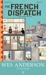 The French Dispatch - Anderson Wes