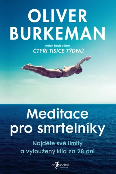 Meditace pro smrtelníky - Oliver Burkeman - e-kniha