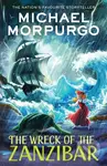 The Wreck of the Zanzibar - Michael Morpurgo - kniha z kategorie Pro děti
