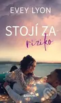 Stojí za riziko - Evey Lyon