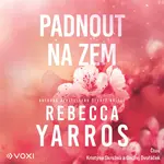 Padnout na zem - Rebecca Yarros - audiokniha