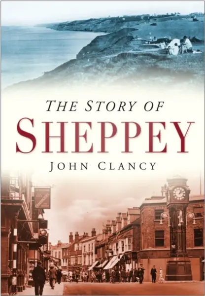 The Story of Sheppey - John Clancy