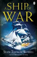 A Ship of War - Sean Thomas Russell