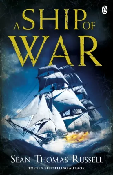A Ship of War - Sean Thomas Russell