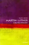 Martin Luther - Scott H.  Hendrix