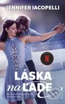 Láska na ľade - Jennifer Iacopelli - kniha z kategorie Beletrie pro děti