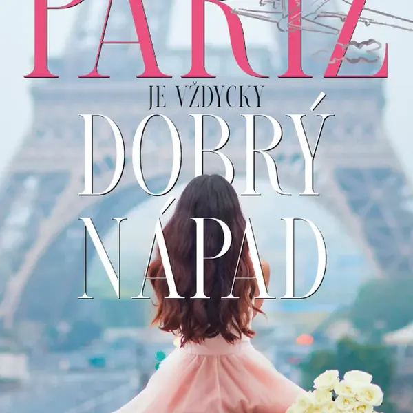E-kniha: Paříž je vždycky dobrý nápad od McKinlayová Jenn