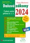 Kniha: Daňové zákony 2024 od Marková Hana