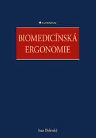 Kniha: Biomedicínská ergonomie od Dylevský Ivan