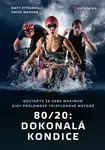 E-kniha: 80/20: Dokonalá kondice od Fitzgerald Matt