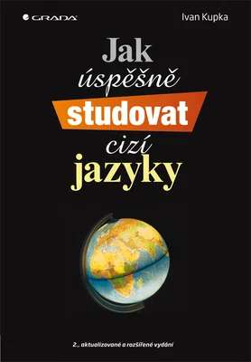 E-kniha: Jak úspěšně studovat cizí jazyky od Kupka Ivan