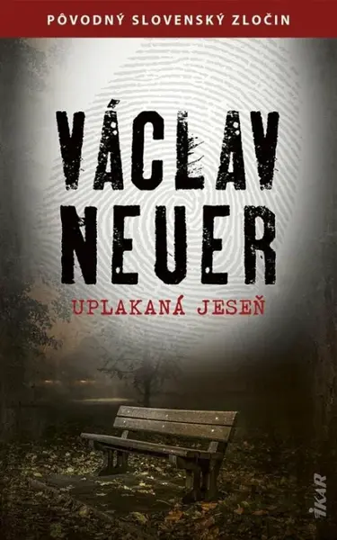 Uplakaná jeseň (slovensky) - Václav Neuer