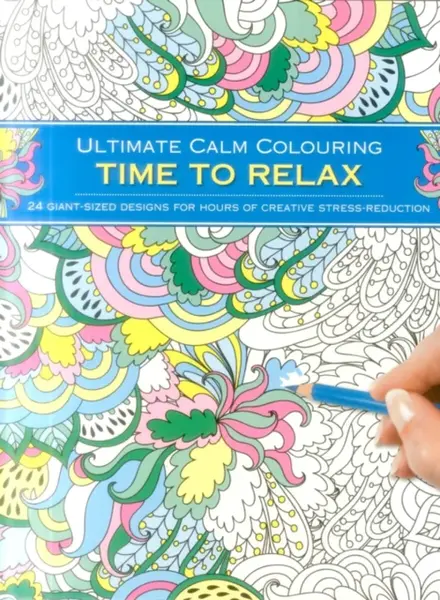 Ultimate Calm Colouring: Time to Relax - Southwater