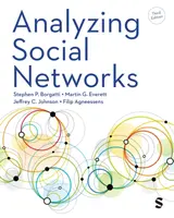 Analyzing Social Networks - Filip Agneessens, Stephen P Borgatti, Martin G. Everett, Jeffrey C. Johnson
