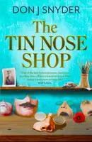 The Tin Nose Shop - Don Snyder