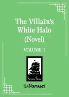 The Villain’s White Halo 1