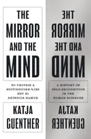 The Mirror and the Mind - Professor Katja Guenther