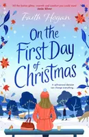 On the First Day of Christmas - Hogan Faith