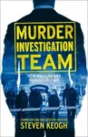 Murder Investigation Team - Steven Keogh